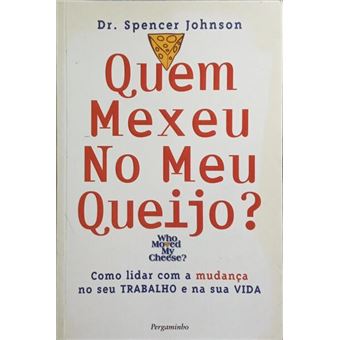 Quem mexeu no meu queijo? [4.ª reimpressão] - 1