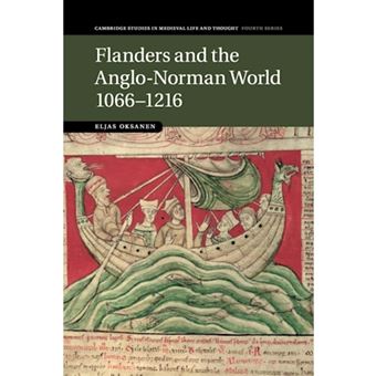 Flanders and the Anglo-Norman World, 1066-1216 - Paperback - 2016 - 1