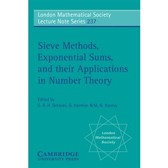 Sieve Methods, Exponential Sums, and their Applications in Number Theory - Paperback - 1997 - 1