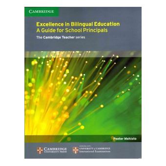Excellence in Bilingual Education - A Guide for School Principals - Paperback - 2012 - 1