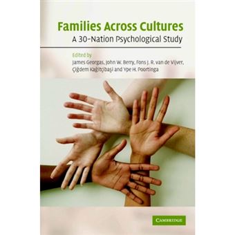 Families Across Cultures - A 30-Nation Psychological Study - Hardback - 2006 - 1