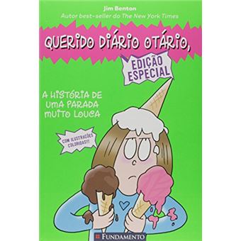 Querido Diário Otário. A História de uma Parada Muito Louca - 1