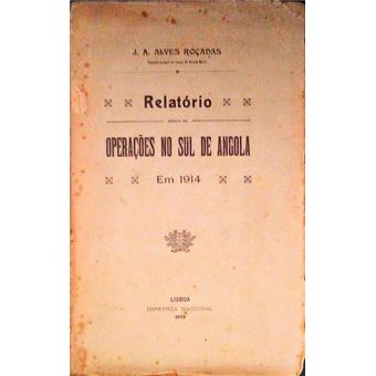 Relatório sobre as operações no sul de angola em 1914. - 1