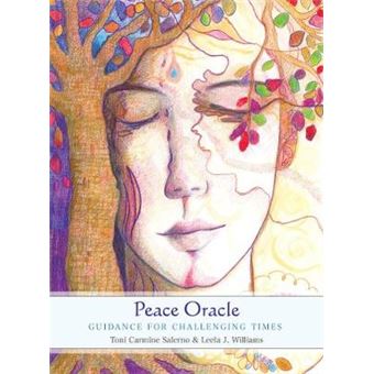 Peace Oracle Guidance For Challenging Times  45 Full Colour Cards  72 Page Guidebook - 1