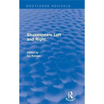 Shakespeare Left and Right - Hardback - 2015 - 1