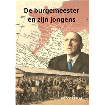 De Burgemeester En Zijn Jongens - 1