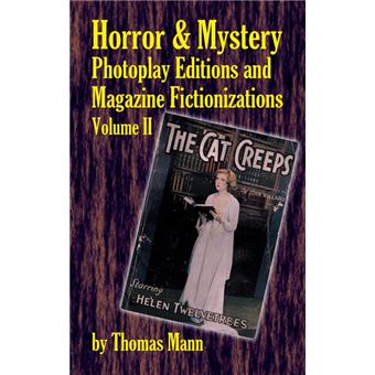 Horror And Mystery Photoplay Editions And Magazine Fictionizations, Volume Ii hardback - 1