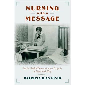 Nursing with a Message: Public Health Demonstration Projects in New York City - 1