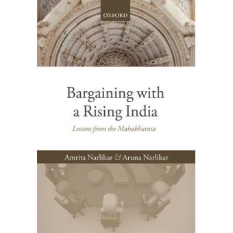 Bargaining with a Rising India - Lessons from the Mahabharata - Hardback - 2014 - 1