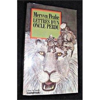 Lettres D'Un Oncle Perdu - 1