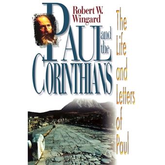 Paul and the Corinthians - Life and Times of Paul - Paperback - 2000 - 1