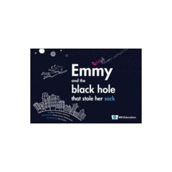 Emmy And The Black Hole That Stole Her Sock - 1
