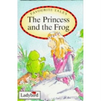 The Princess and the Frog (Favourite Tales) - 1