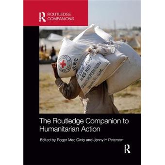 The Routledge Companion To Humanitarian Action - 1