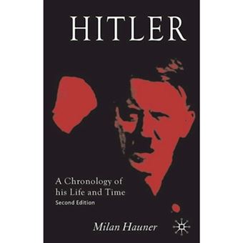 Hitler - A Chronology of His Life and Time - Paperback - 2008 - 1