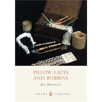 Pillow Lace and Bobbins - Paperback - 1999 - 1