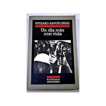 Un día más con vida - 1