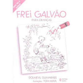 Frei Galvão Para Crianças - 1