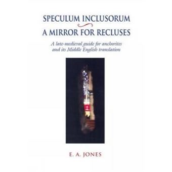 Speculum Inclusorum / A Mirror For Recluses - [Version Originale] - 1