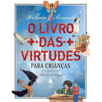 O livro das virtudes para crianças - 1