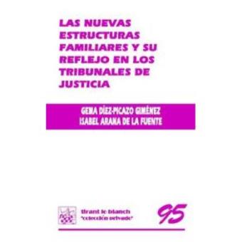 Las Nuevas Estructuras Familiares Y Su Reflejo En Los Tribunales De Justicia - 1