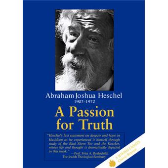 Passion For Truth Jewish Lights Classic Reprint - 1
