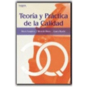 TEORÍA Y PRÁCTICA DE LA CALIDAD - 1