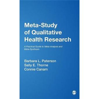 Meta-study of Qualitative Health Research - A Practical Guide to Meta-analysis and Meta-synthesis - Hardback - 2001 - 1