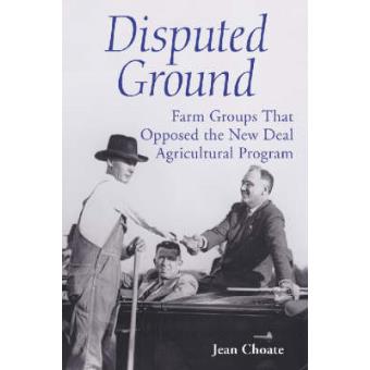 Disputed Ground - Farm Crops That Opposed the New Deal Agricultural Program - Paperback - 2002 - 1