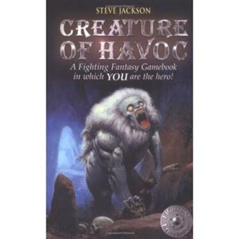 Creature of Havoc (Fighting Fantasy Gamebook 4) - 1