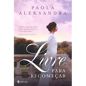 Livre para recomeçar: Um romance - 1