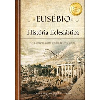 Eusébio: História Eclesiástica - 1