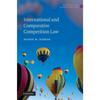 International and Comparative Competition Law - Hardback - 2010 - 1