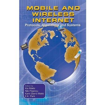 Mobile and Wireless Internet - Protocols, Algorithms and Systems - Hardback - 2003 - 1