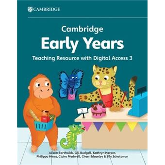 Cambridge Early Years Teaching Resource With Digital Access 3 - 1