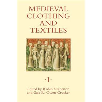 Medieval Clothing and Textiles - Hardback - 2006 - 1
