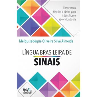 Ferramenta Didática e Lúdica Para Intensificar o Aprendizado da Língua Brasileira de Sinais - 1