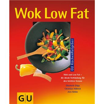 GU-KüchenRatgeber - Wok low fat | Elisabeth Döpp - 1
