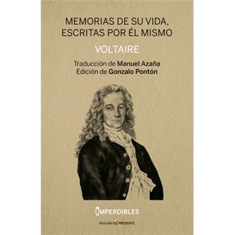 Memorias De Su Vida, Escritas Por Él Mismo (Imperdibles) - 1