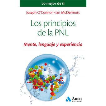 Principios De La Pnl Mente Lenguaje Y Ex - 1