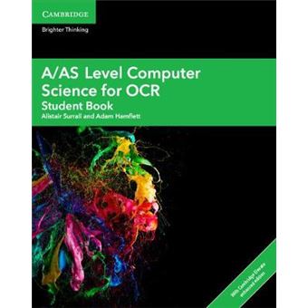 Aas Level Computer Science For Ocr Student Book With Cambridge Elevate Enhanced Edition 2 Years A Level Comp 2 Computer Science Ocr - 1