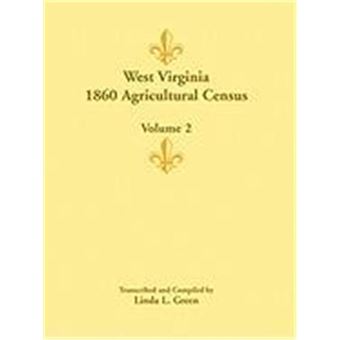 West Virginia 1860 Agricultural Census - 1