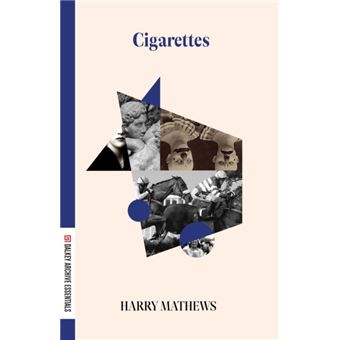 Cigarettes By Harry Mathews - 1