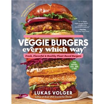 Veggie Burgers Every Which Way Second Edition - 1
