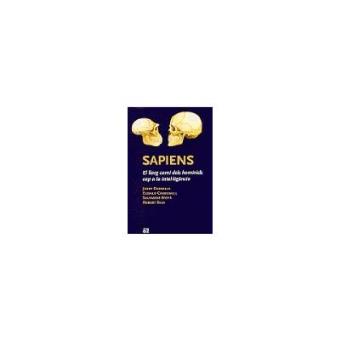 Sapiens. El llarg camí dels homínids cap a la intel·ligència - 1
