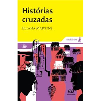 Histórias Cruzadas - 1