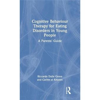 Cognitive Behaviour Therapy For Eating Disorders In Young People ...
