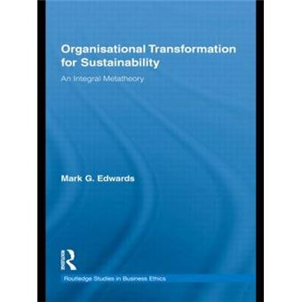 Organizational Transformation for Sustainability - Hardback - 2009 - 1