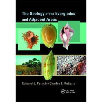 The Geology Of The Everglades And Adjacent Areas - 1