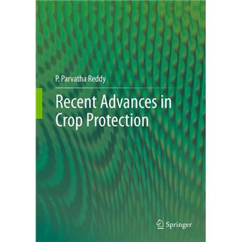 Recent Advances in Crop Protection - Hardback - 2012 - 1